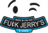Fu:(k Jerry's